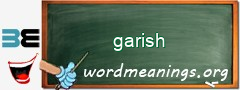 WordMeaning blackboard for garish